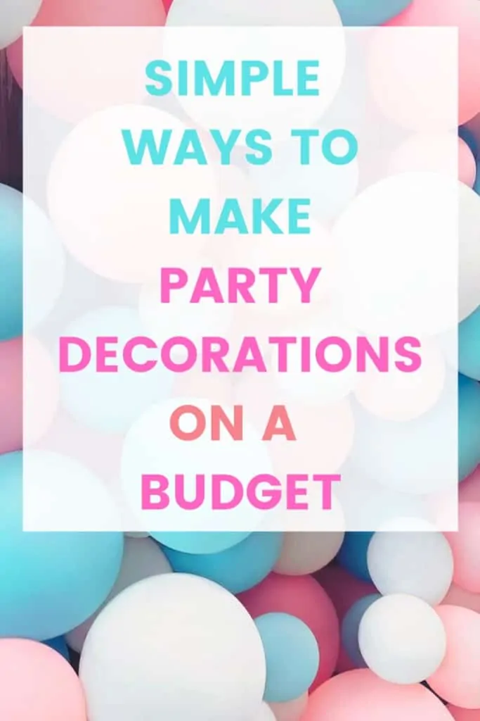 DIY homemade birthday decoration ideas for kids parties can be made ahead and look amazing. We've got lots of ideas for party decorations to make at home, and the kids can help!  